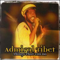 Things That You Do von Admiral Tibett