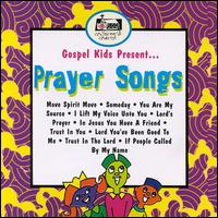 Gospel Kids Present...Prayer Songs von Gospel Kids