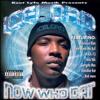 Now Who Dat von Ice Lord