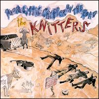 Poor Little Critter on the Road von The Knitters