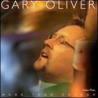 More Than Enough von Gary Oliver