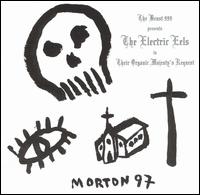 Beast 999 Presents the Electric Eels in Their Organic Majesty's Request von The Electric Eels