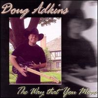 Way That You Move von Doug Adkins