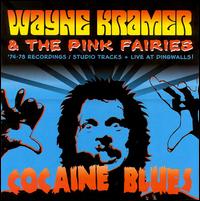 Cocaine Blues: 1974-1978 von Wayne Kramer