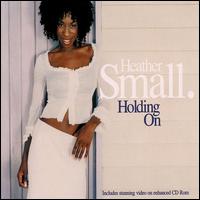 Holding On von Heather Small