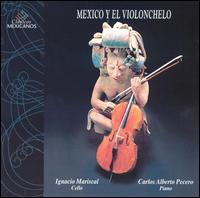 Mexico y el Violonchelo von Ignacio Mariscal