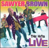 Hits Live von Sawyer Brown