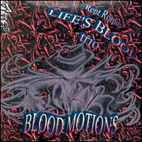 Blood Motions von Rent Romus