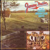 Jimmy Martin and the Sunny Mountain Boys von Jimmy Martin