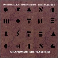 Grandmother's Teaching von Harry Beckett