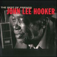 Best of Friends von John Lee Hooker