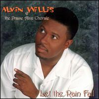 Alvin Willis & Praise Alive Choir von Alvin Willis