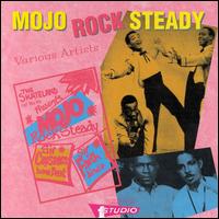 Mojo Rock Steady von Various Artists