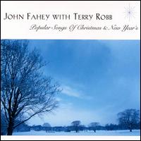 Popular Songs of Christmas & New Year's von John Fahey