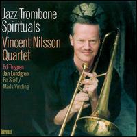 Jazz Trombone Spirituals von Vincent Nilsson