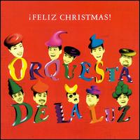 Feliz Christmas von Orquesta de la Luz