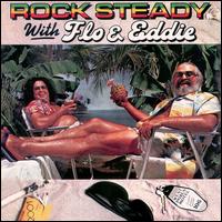 Rock Steady with Flo & Eddie von Flo & Eddie