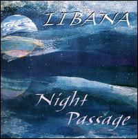 Night Passage von Libana