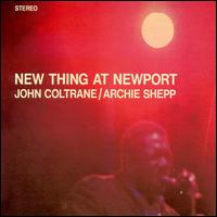 New Thing at Newport von John Coltrane