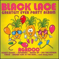 Greatest Party Album Ever von Agadoo Black Lace