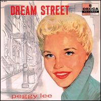 Dream Street von Peggy Lee