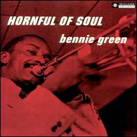 Hornful of Soul von Bennie Green