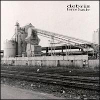 Terre Haute von Debris