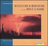 Thunderstorm at Night von Relaxation & Meditation