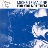 For You Not Them von Michelle Malone