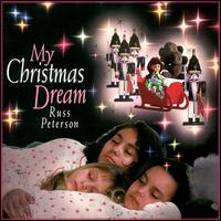 My Christmas Dream von Russ Peterson