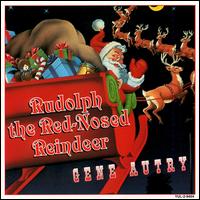 Rudolph the Red Nosed Reindeer [Madacy] von Gene Autry