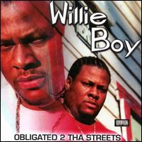 Obligated 2 That Streets von Willie Boy