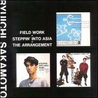 Field Work/Steppin' into Asia/The Arrangement von Ryuichi Sakamoto