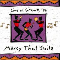 Mercy That Suits: Live at GMWA 96 von Gospel Music Workshop of America