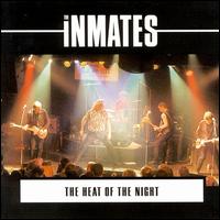 Heat of the Night von Inmates