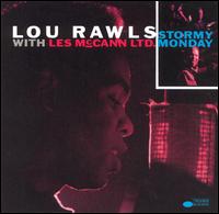 Stormy Monday von Lou Rawls