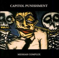 Messiah Complex von Capitol Punishment