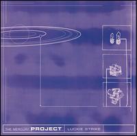 Luckie Strike von The Mercury Project