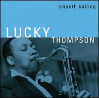 Smooth Sailing von Lucky Thompson