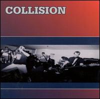 Collision [Single] von Collision