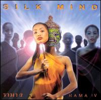 Silk Mind von Rama IV