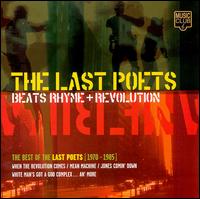 Beats Rhyme + Revolution von The Last Poets