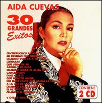 30 Grandes Exitos von Aida Cuevas