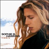 Timbre von Sophie B. Hawkins