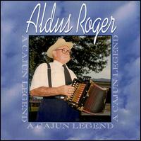 Plays the French Music of South Louisiana von Aldus Roger