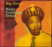 Natty Universal Dread, 1973-1979 von Big Youth