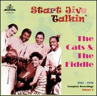Start Jive Talkin': Complete Recordings, Vol. 3 (1947-1950) von The Cats & the Fiddle
