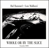 Whole or By the Slice von Hal Rammel