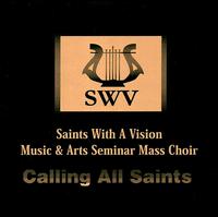 Calling All Saints von Saints with a Vision