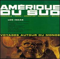 Gold Music Story: Voyages Autour du Monde von Los Incas